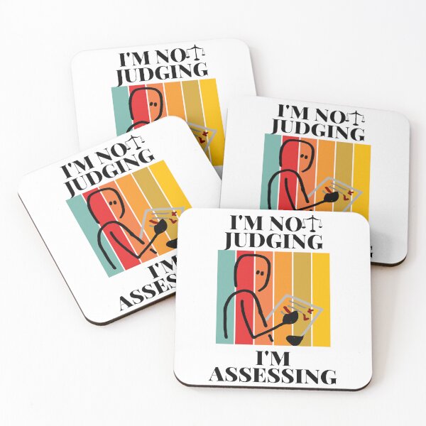 Item preview, I Am Not Judging I Am Assessing | I'm analyzing, not critiquing designed and sold by AlikeForth.