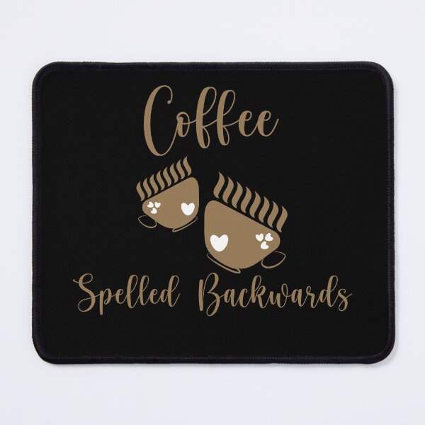 Item preview, Coffee Spelled Backwards designed and sold by Bend-The-Trendd.