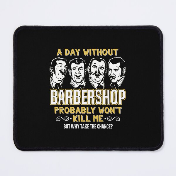 Item preview, A Day Without Barbershop Quartet Music Harmony Singing   designed and sold by poyinganianop.