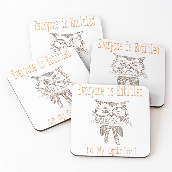 Item preview, Everyone Is Entitled To My Opinion          designed and sold by audreytrujillo2.