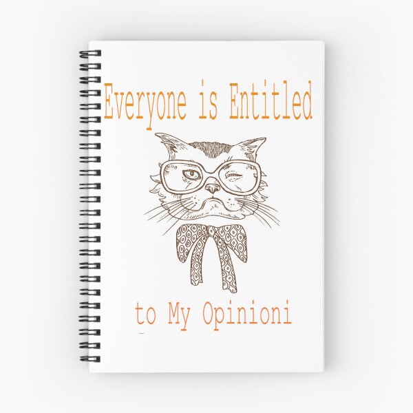 Item preview, Everyone Is Entitled To My Opinion          designed and sold by audreytrujillo2.