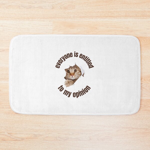 Item preview, Everyone Is Entitled To My Opinion         designed and sold by audreytrujillo2.