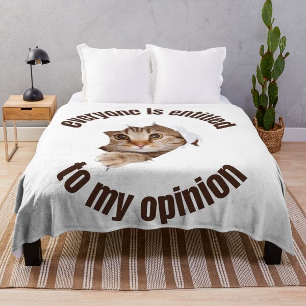 Item preview, Everyone Is Entitled To My Opinion designed and sold by audreytrujillo2.