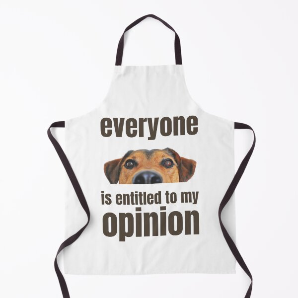 Item preview, Everyone Is Entitled To My Opinion designed and sold by audreytrujillo2.