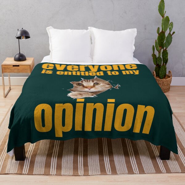 Item preview, Everyone Is Entitled To My Opinion designed and sold by audreytrujillo2.