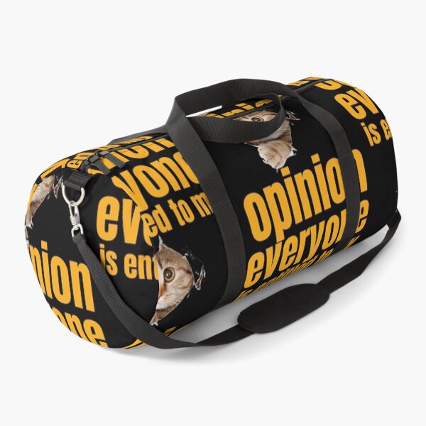 Item preview, Everyone Is Entitled To My Opinion          designed and sold by audreytrujillo2.
