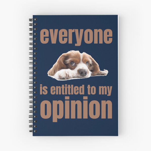Item preview, Everyone Is Entitled To My Opinion           designed and sold by audreytrujillo2.