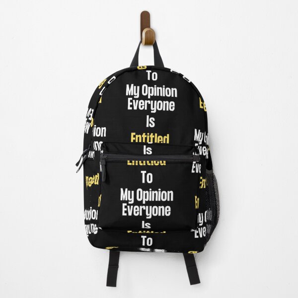 Item preview, Everyone Is Entitled To My Opinion designed and sold by audreytrujillo2.