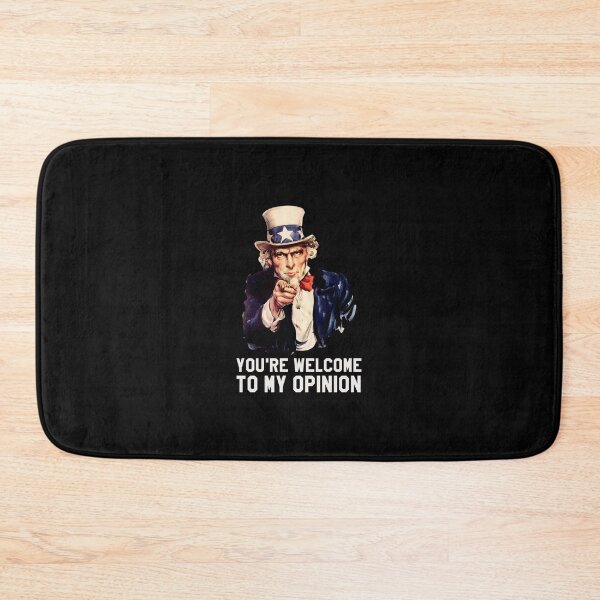 Item preview, Everyone is entitled to my opinion, Uncle Sam USA, only one opinion that matters           designed and sold by audreytrujillo2.