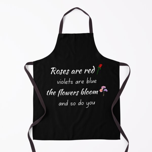 Item preview, Roses are red violets are blue posters, roses are red violets are blue the flowers bloom and so do you designed and sold by TeePassion.