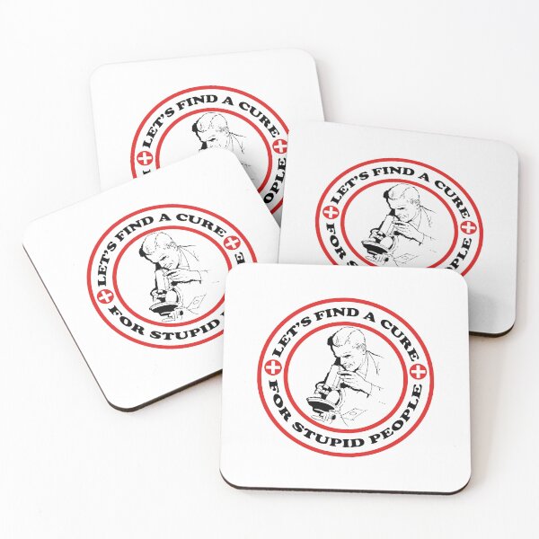 Item preview, Let's find a cure for stupid people designed and sold by kamilbogaty1.