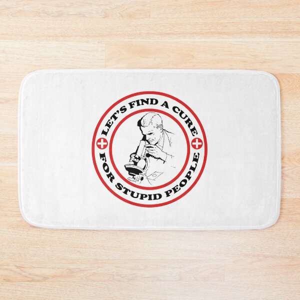 Item preview, Let's find a cure for stupid people designed and sold by kamilbogaty1.