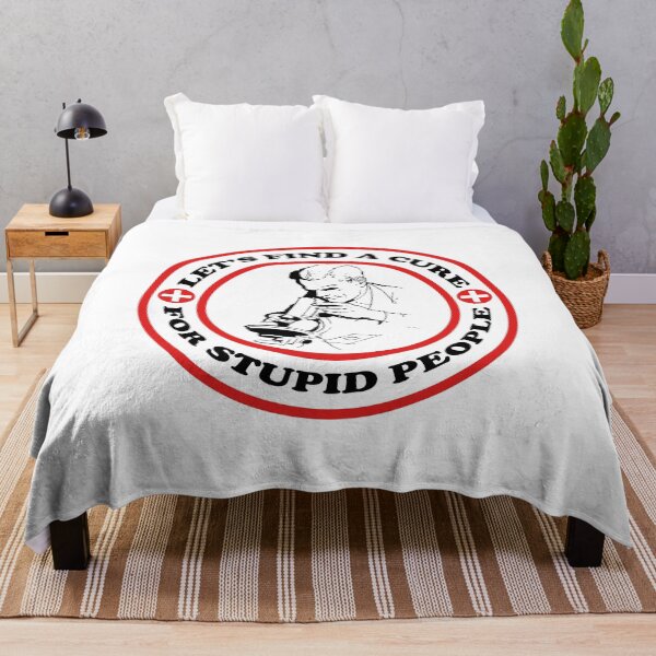 Item preview, Let's find a cure for stupid people designed and sold by kamilbogaty1.
