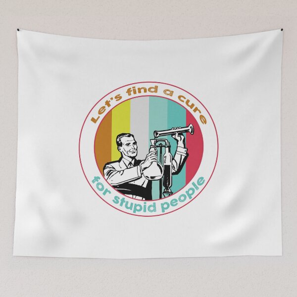 Item preview, Let's find a cure for stupid people the world of science designed and sold by kamilbogaty1.