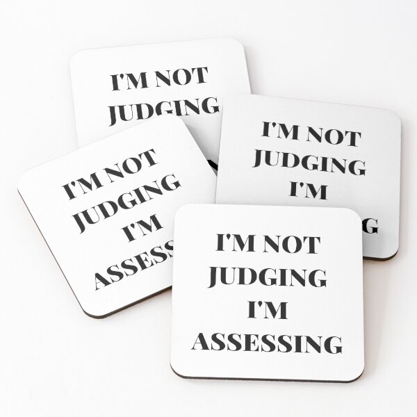 Item preview, I Am Not Judging I Am Assessing | I am discerning, not fault-finding designed and sold by AlikeForth.