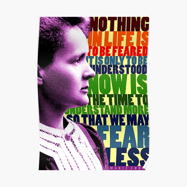 Marie Curie Inspirational Quote Poster