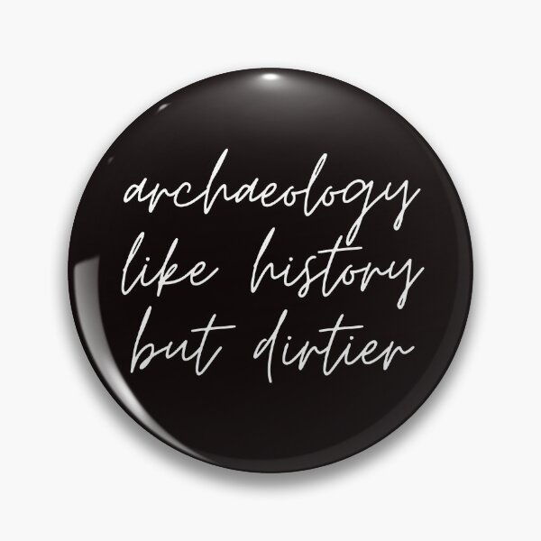 Item preview, archaeology like history but dirtier T-shirt essentiel designed and sold by hagawi.