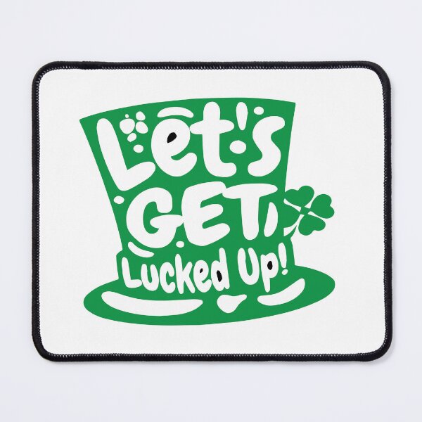 Item preview, Lets Get Lucked Up designed and sold by samwash.