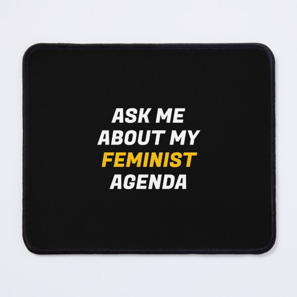 Item preview, Womens Day Feminism - ASK ME ABOUT MY FEMINIST AGENDA designed and sold by Inspirationmotivation.