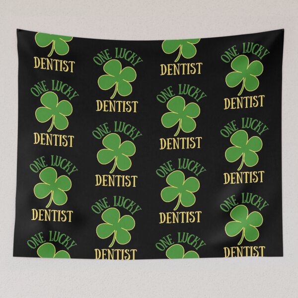 Item preview, One Lucky Dentist, Saint Patricks Day designed and sold by FNStuff.