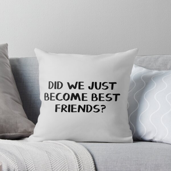 Item preview, Did we just become best friends? designed and sold by allthetees.