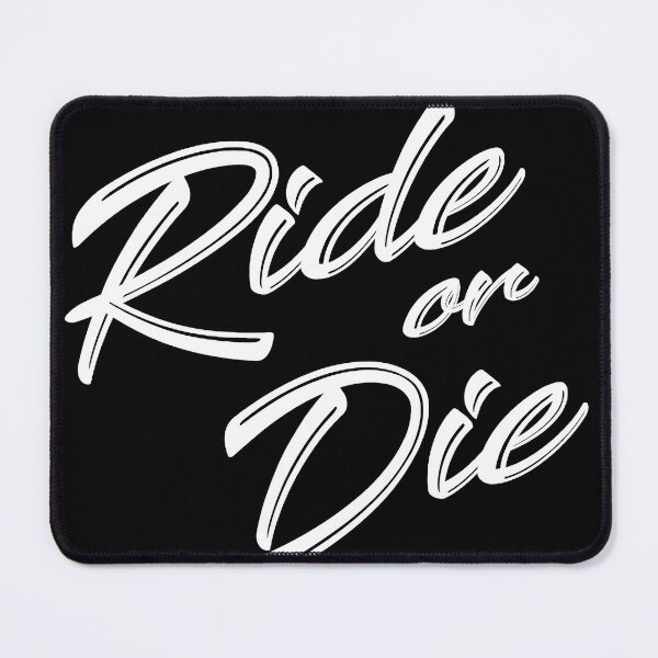 Item preview, Cute RIDE OR DIE Distressed Designed White Text Gifts designed and sold by R.U BOLD.