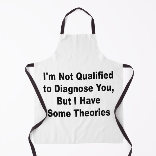 Item preview, I'm Not Qualified to Diagnose You, But I Have Some Theories Sticker | Funny Decal | Vinyl Laptop Tumbler Die Cut Waterproof Vinyl Decal designed and sold by SkiMountain.