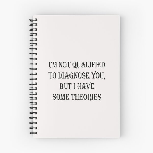 Item preview, I'm Not Qualified to Diagnose You, But I Have Some Theories Sticker | Funny Decal | Vinyl Laptop Tumbler Die Cut Waterproof Vinyl Decal designed and sold by SkiMountain.