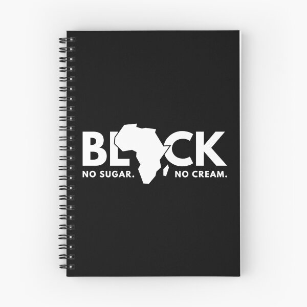 Item preview, Black, no sugar no cream, funny, Africa, african american, t shirt, hoodie, tank top designed and sold by ShaykhUmer.