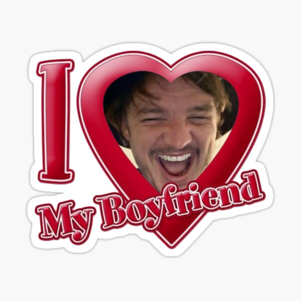 I love Pedro Pascal Sticker