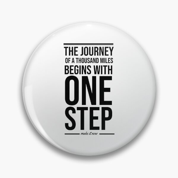 Item preview, The journey of a thousand miles begins with one step designed and sold by we-got-it-DSGN.