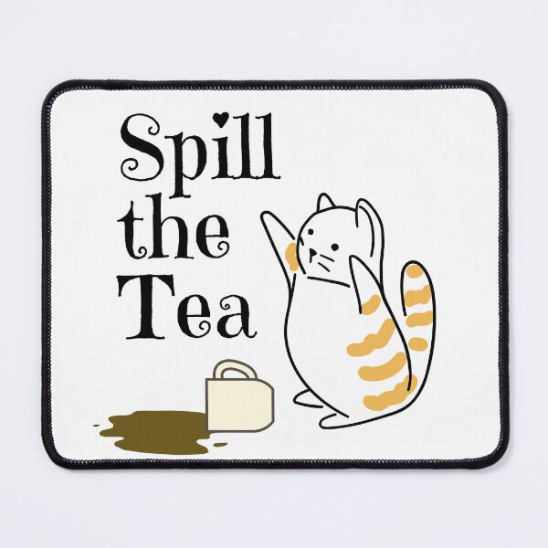 Item preview, Spill the tea cat designed and sold by PellSilversmith.