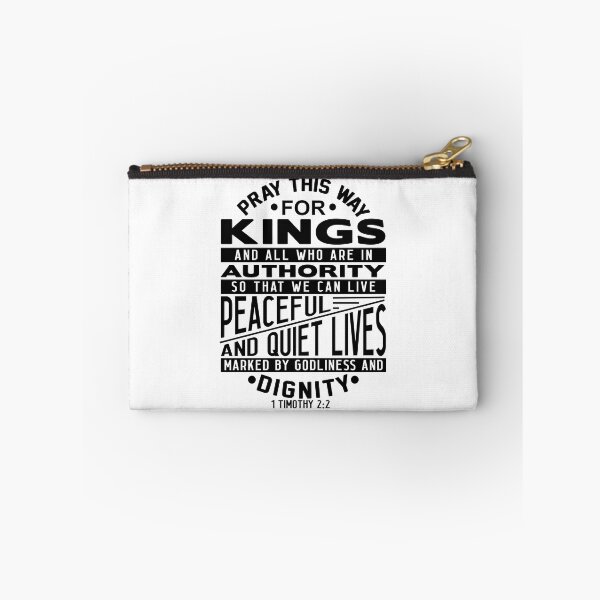 Item preview, Pray For Kings and All In Authority 1 Timothy 2:2 designed and sold by plushism.