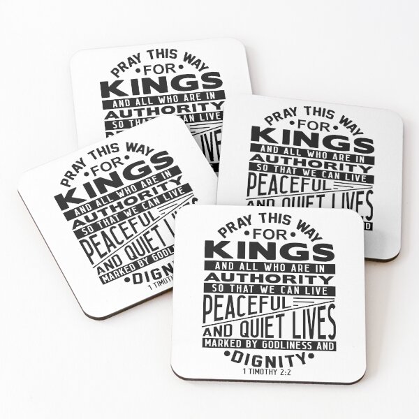 Item preview, Pray For Kings and All In Authority 1 Timothy 2:2 designed and sold by plushism.