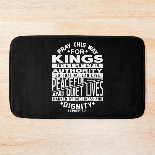 Item preview, Pray For Kings and All In Authority 1 Timothy 2:2 designed and sold by plushism.