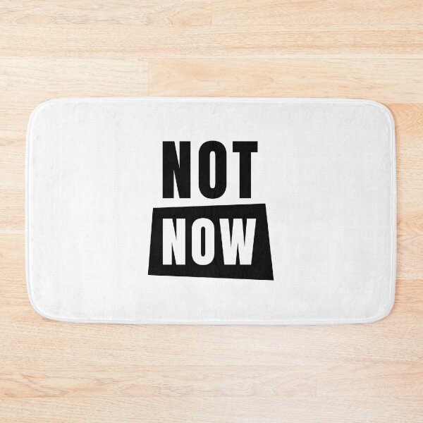 Item preview, Not now designed and sold by we-got-it-DSGN.