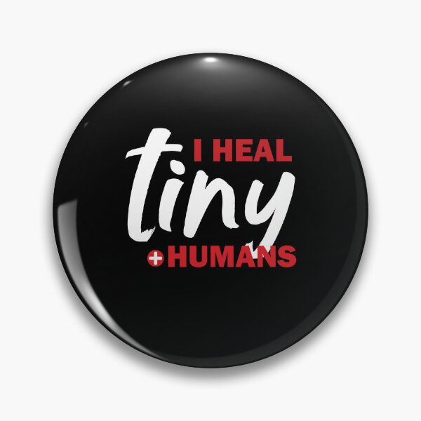 Item preview, I Heal Tiny Humans - Pediatrics Graduate designed and sold by Amineharoni.