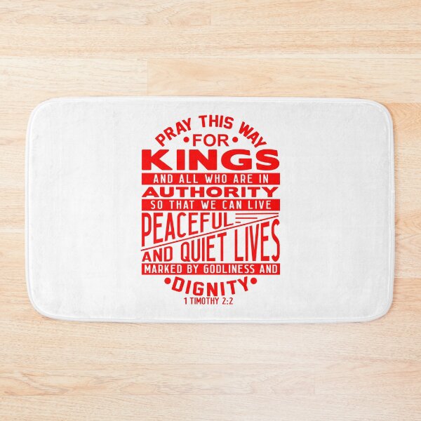 Item preview, Pray For Kings and All In Authority 1 Timothy 2:2 designed and sold by plushism.