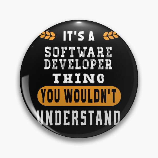 Item preview, IT'S A Software developer THING YOU WOULDN'T UNDERSTAND designed and sold by ZEDSOU ⭐⭐⭐⭐⭐.