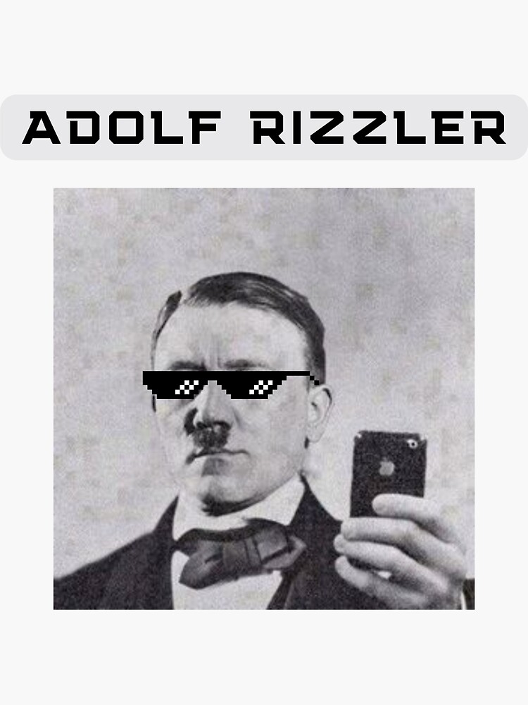 Adolf RIZZLER funny t shirt | Sticker