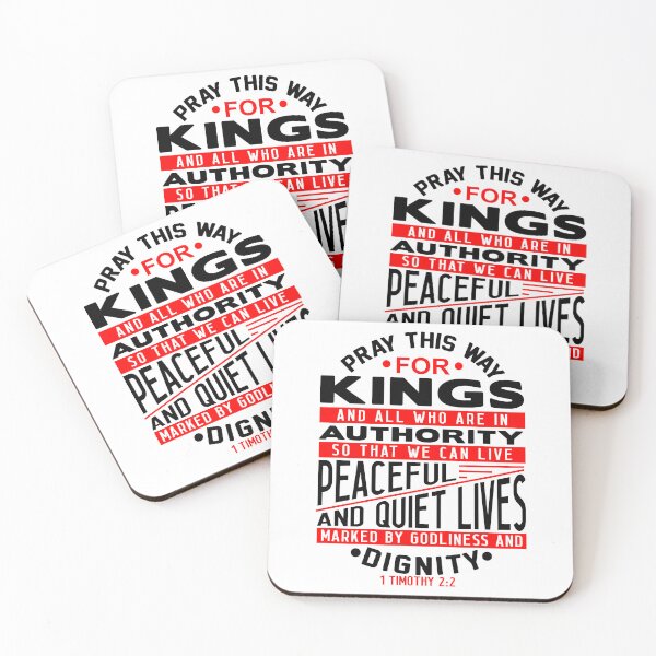 Item preview, Pray For Kings and All In Authority 1 Timothy 2:2 designed and sold by plushism.