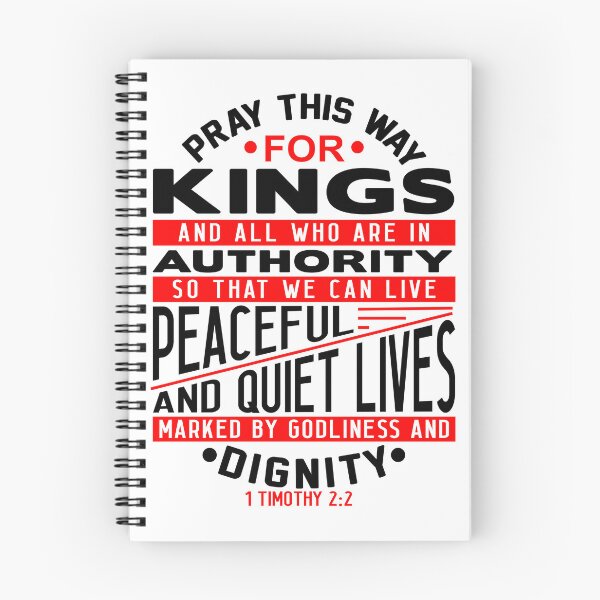 Item preview, Pray For Kings and All In Authority 1 Timothy 2:2 designed and sold by plushism.