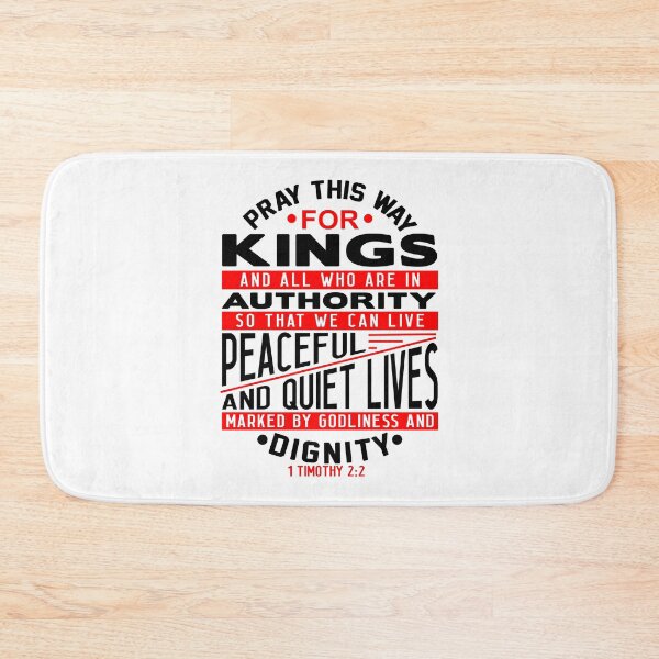 Item preview, Pray For Kings and All In Authority 1 Timothy 2:2 designed and sold by plushism.