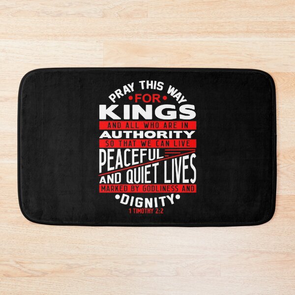 Item preview, Pray For Kings and All In Authority 1 Timothy 2:2 designed and sold by plushism.