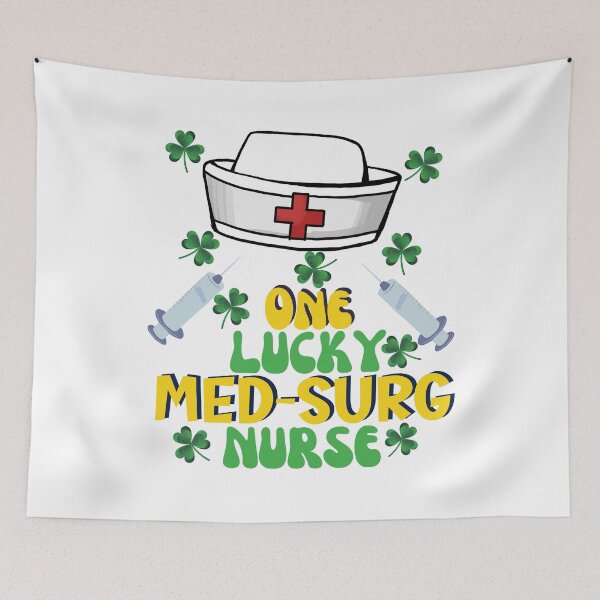 Item preview, One Lucky Med Surg Nurse, Lucky St. Patrick's Day Nurse designed and sold by desireedickens.