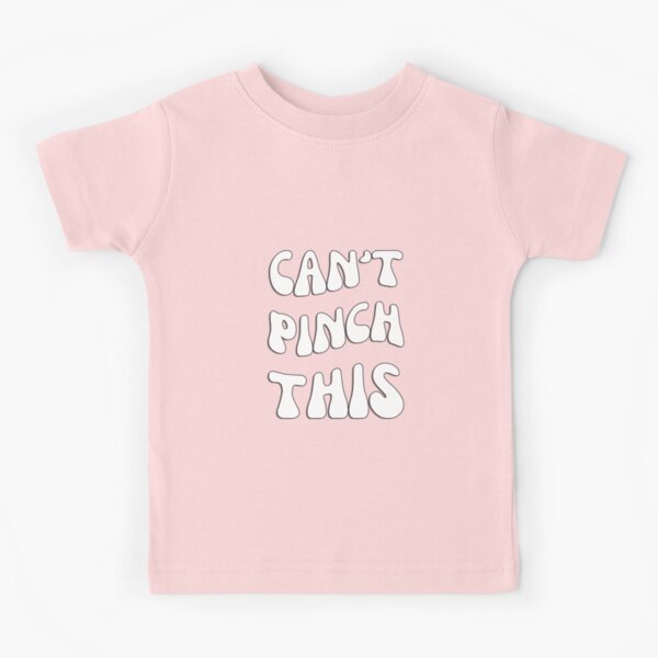 Item preview, Can't Pinch this designed and sold by Matjermoon.
