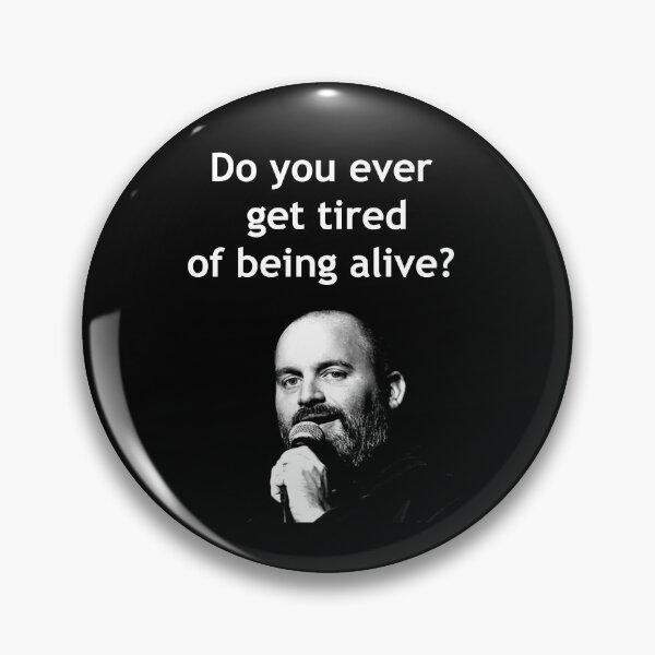 Item preview, Tom Segura Tired of Being alive? designed and sold by Lowgik.