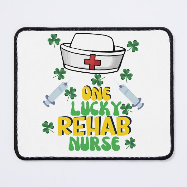 Item preview, One Lucky Rehab Nurse, Lucky St. Patrick's Day Nurse designed and sold by desireedickens.
