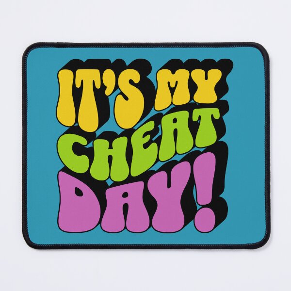 Item preview, It is my cheat day designed and sold by ValentinaHramov.