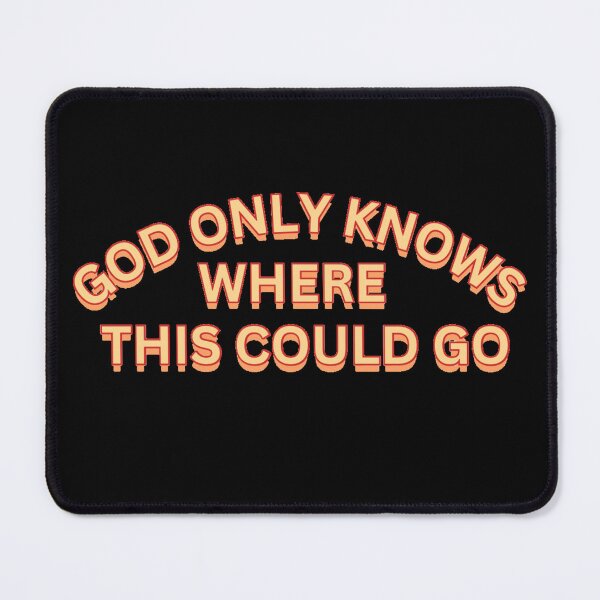 Item preview, God only knows where this could go | Niall Horan| Heaven designed and sold by Lavannya.